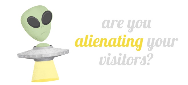 alienate-website-visitors